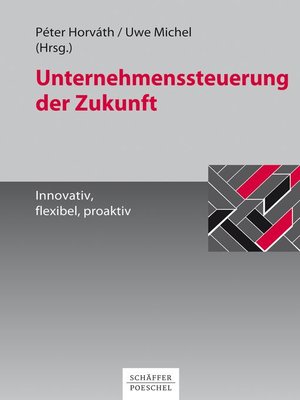 cover image of Unternehmenssteuerung der Zukunft